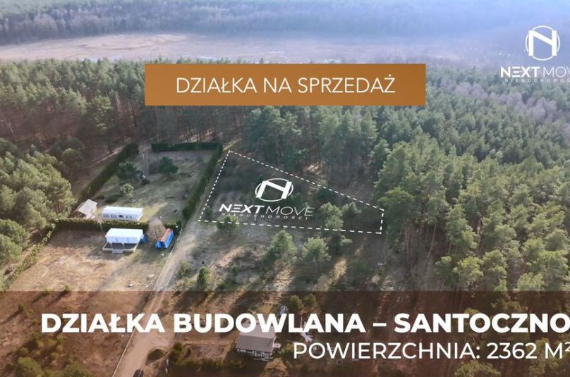 Działka sprzedaż Kłodawa, Santoczno, 2362 m<sup>2</sup>
